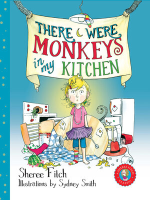 cover image of There Were Monkeys in My Kitchen